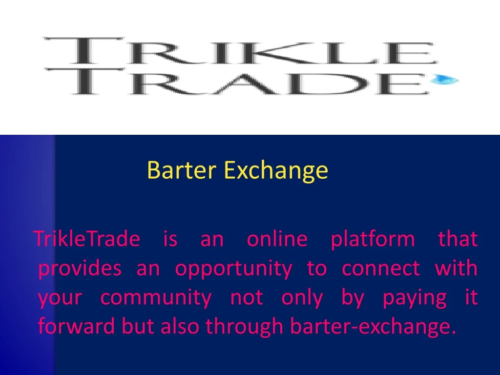 trikletrade is an online platform that provides