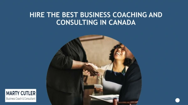 Hire the Best Business Coaching and Consulting in Canada