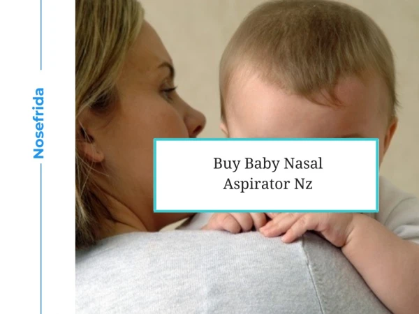 Buy Baby Nasal Aspirator Nz