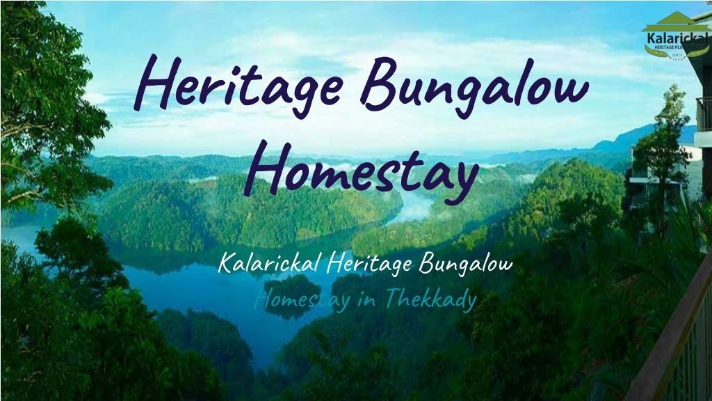 heritage bungalow homestay