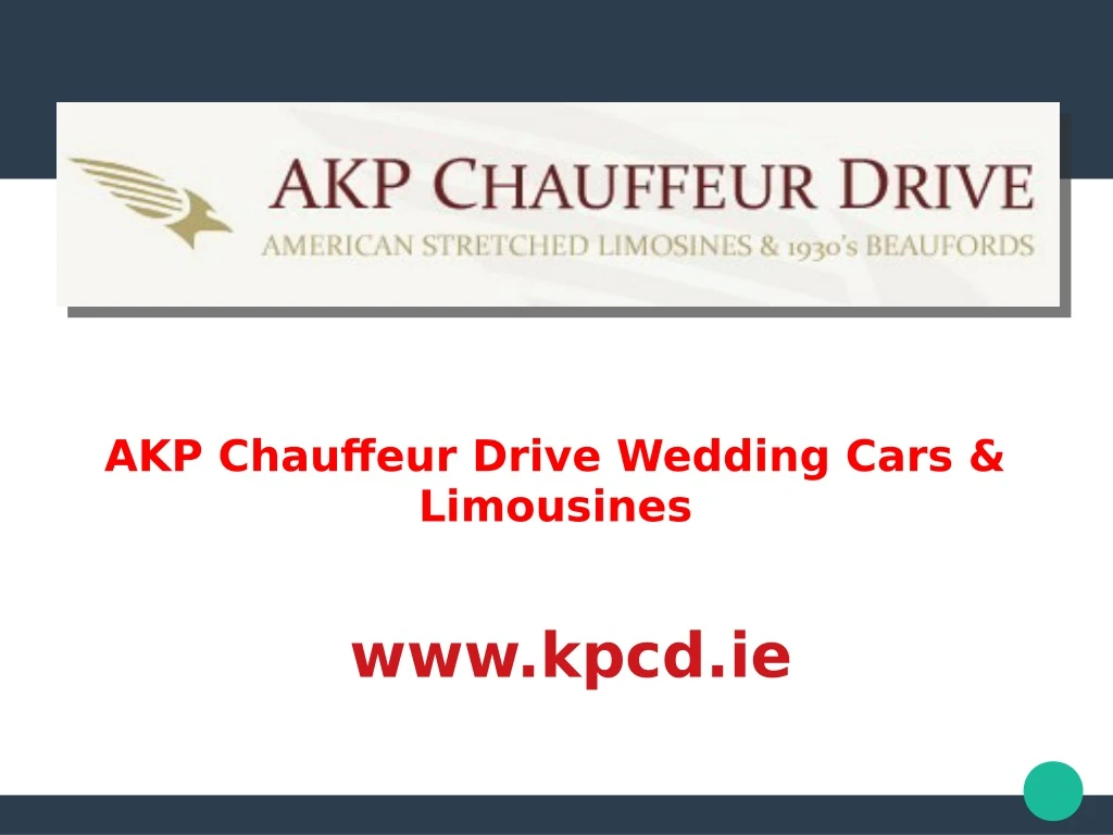 akp chauffeur drive wedding cars limousines