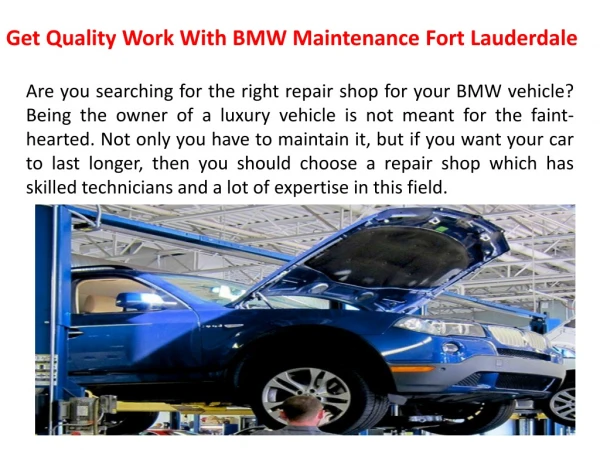 Get Quality Work With BMW Maintenance Fort Lauderdale