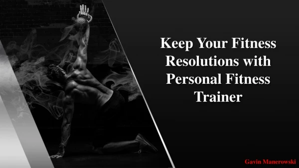 Fitness Resolutions 2019 with Personal Fitness Trainer