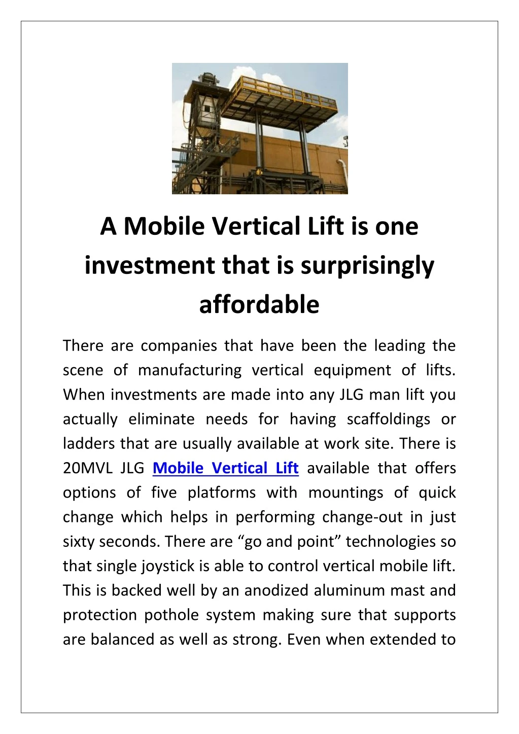 a mobile vertical lift is one investment that