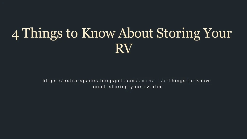 4 things to know about storing your rv