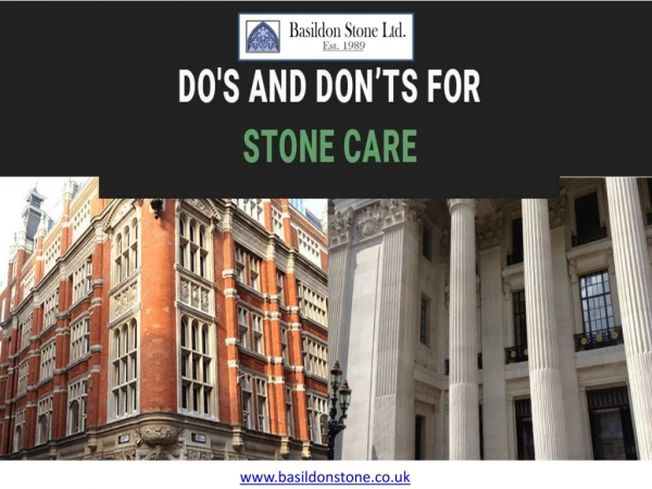 Check out the do's and don'ts for the stone care.