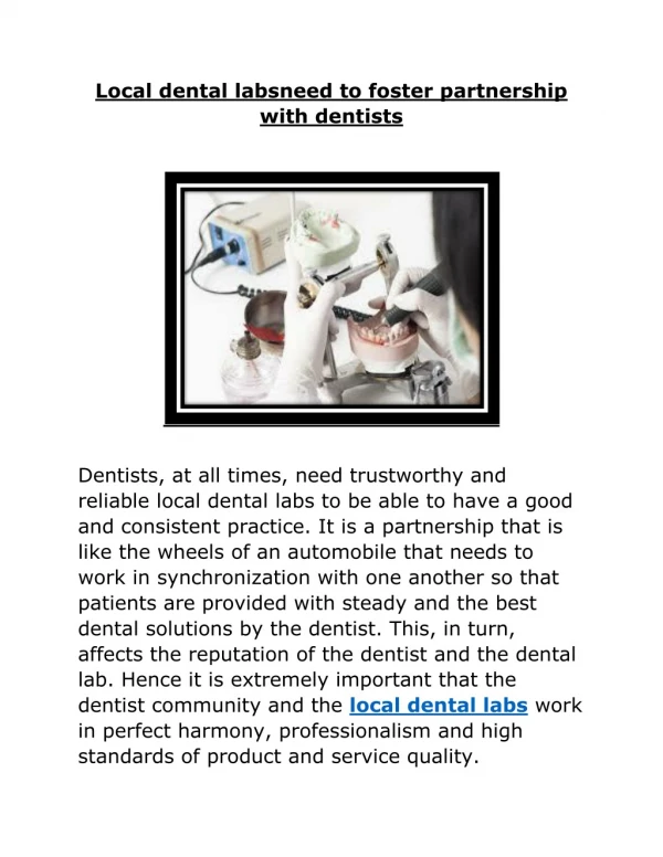 Local dental labs need to foster partnership with dentists