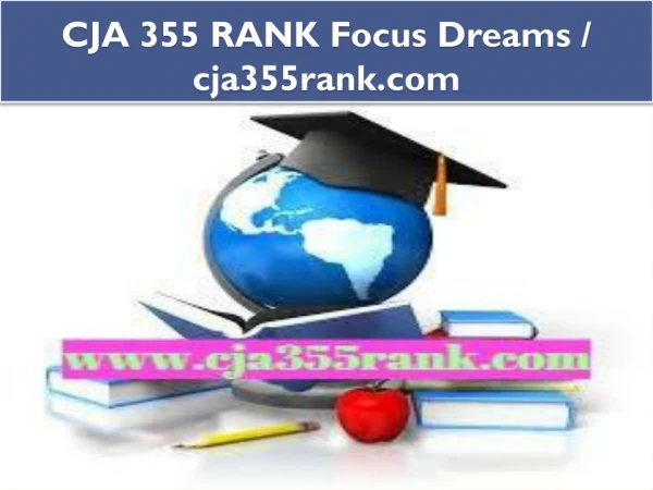 CJA 355 RANK Focus Dreams / cja355rank.com