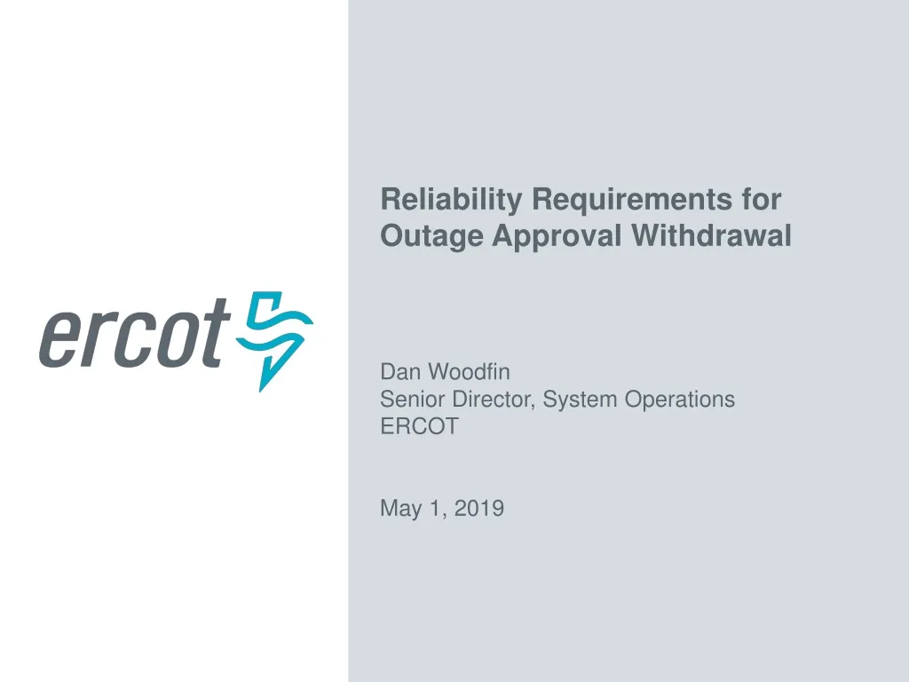 reliability requirements for outage approval