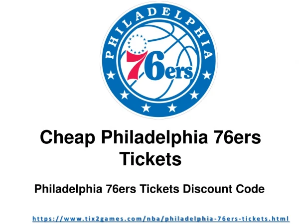 Get Your Philadelphia 76ers Tickets Cheap