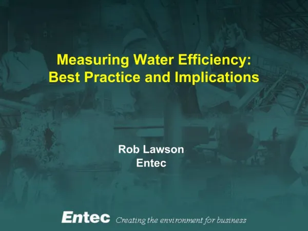 Measuring Water Efficiency: Best Practice and Implications