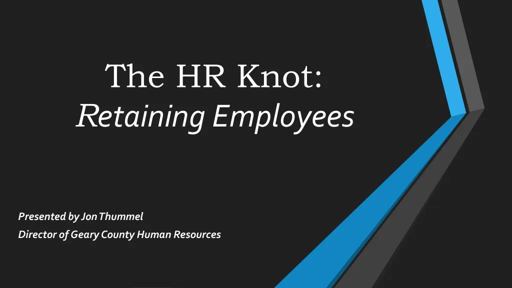 the hr knot r etaining employees