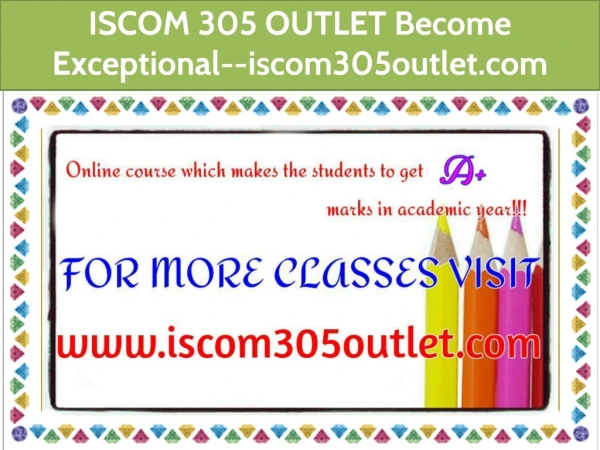 ISCOM 305 OUTLET Become Exceptional--iscom305outlet.com