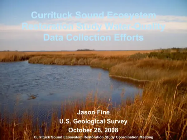 Currituck Sound Ecosystem Restoration Study Water-Quality Data Collection Efforts