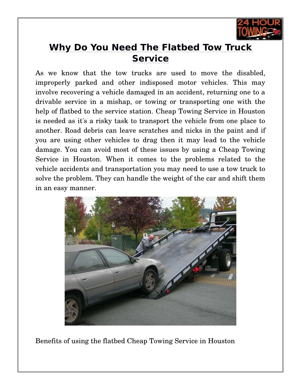 why do you need the flatbed tow truck service