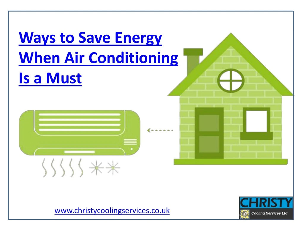 ways to save energy when air conditioning