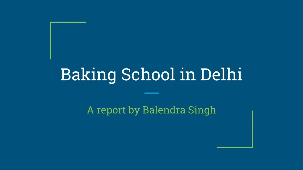 baking school in delhi