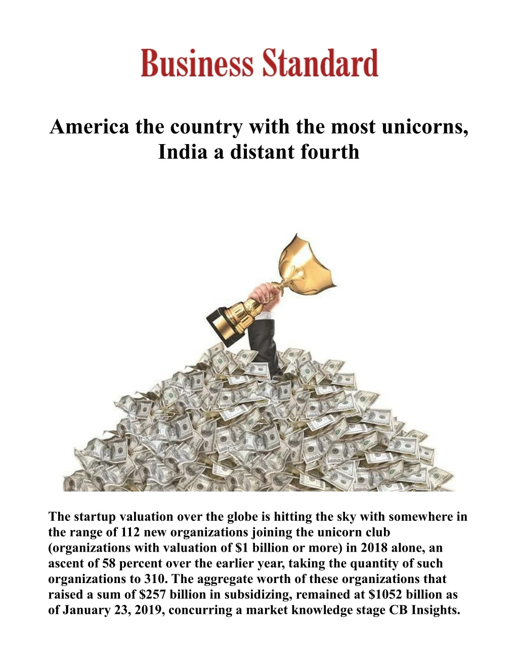 america the country with the most unicorns india