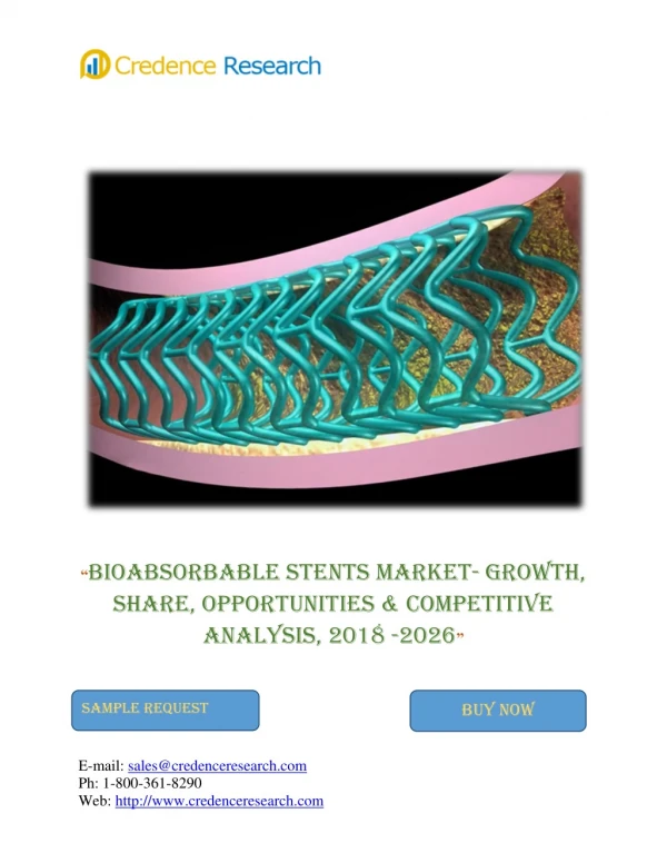 Global Bioabsorbable Stents Market to Reach Worth US$ 511.1 Mn by 2025