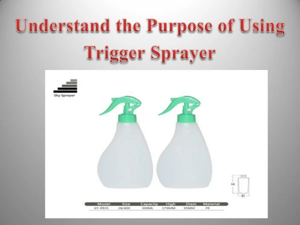 Understand the Purpose of Using Trigger Sprayer