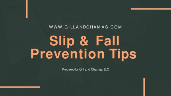 Slip and Fall Prevention Tips
