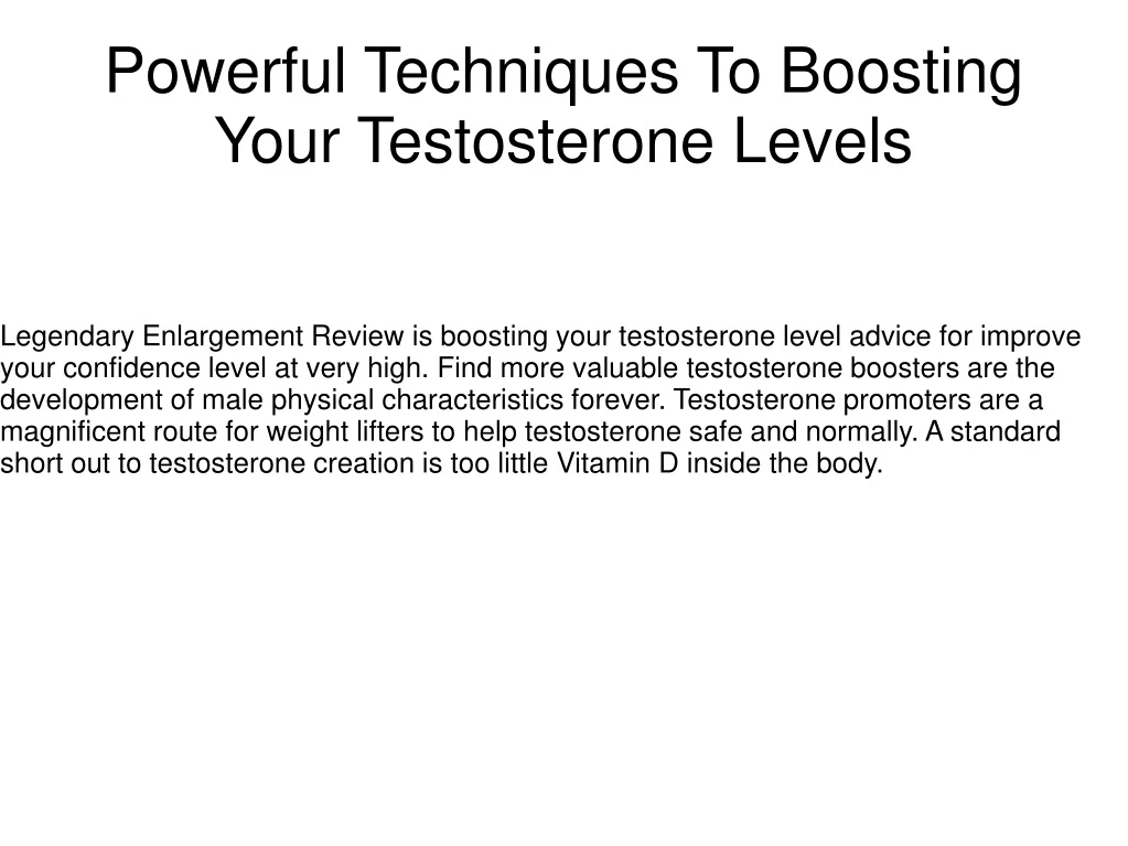 powerful techniques to boosting your testosterone levels