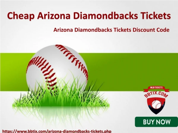 Arizona Diamondbacks Tickets Discount Coupon | Arizona Diamondbacks Match Tickets | Bbtix