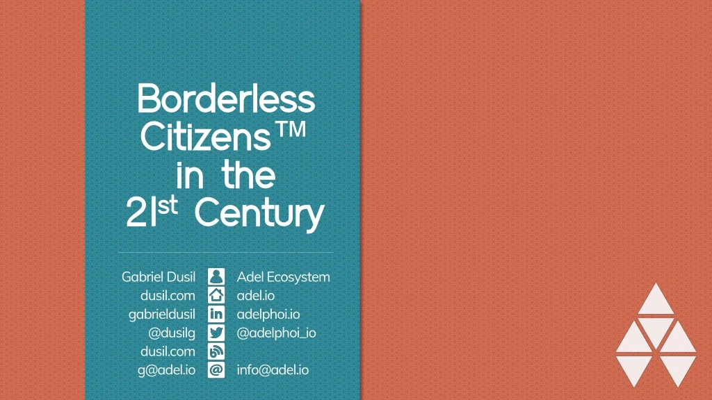 borderless citizens in the 21 st century