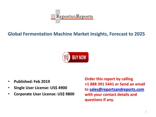 Fermentation Machine Market: Global Industry Trends, Share, Size, Growth, Opportunity and Forecast 2019-2025