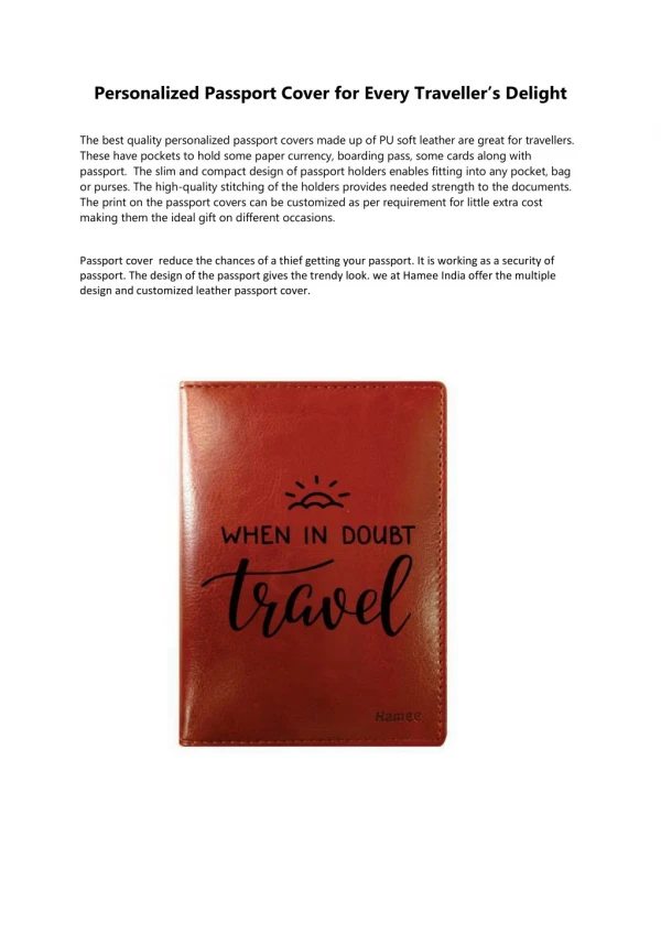 Customized Passport Cover is Easy To Use and identifiable