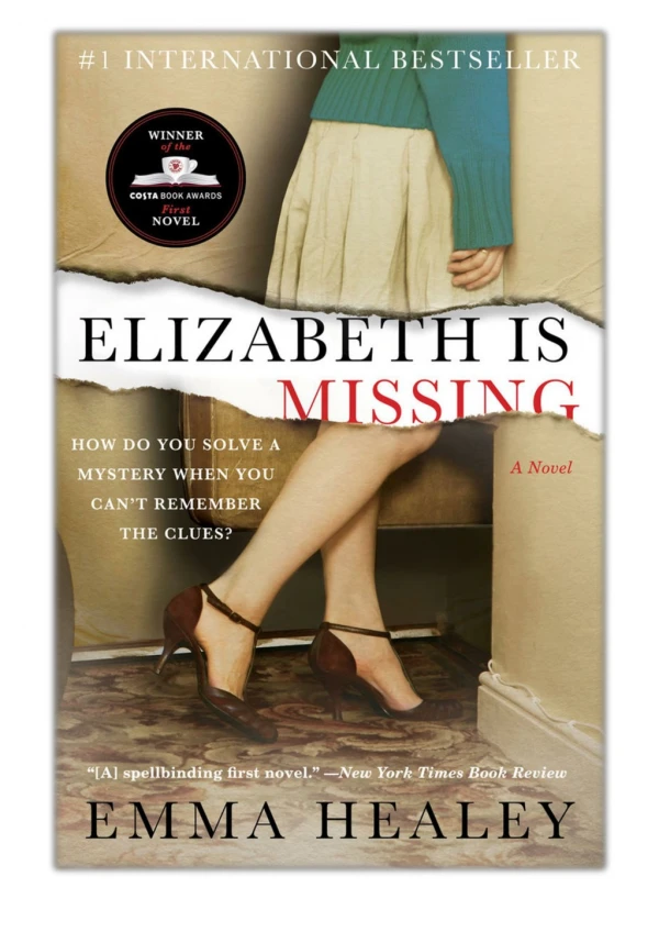[PDF] Free Download Elizabeth Is Missing By Emma Healey