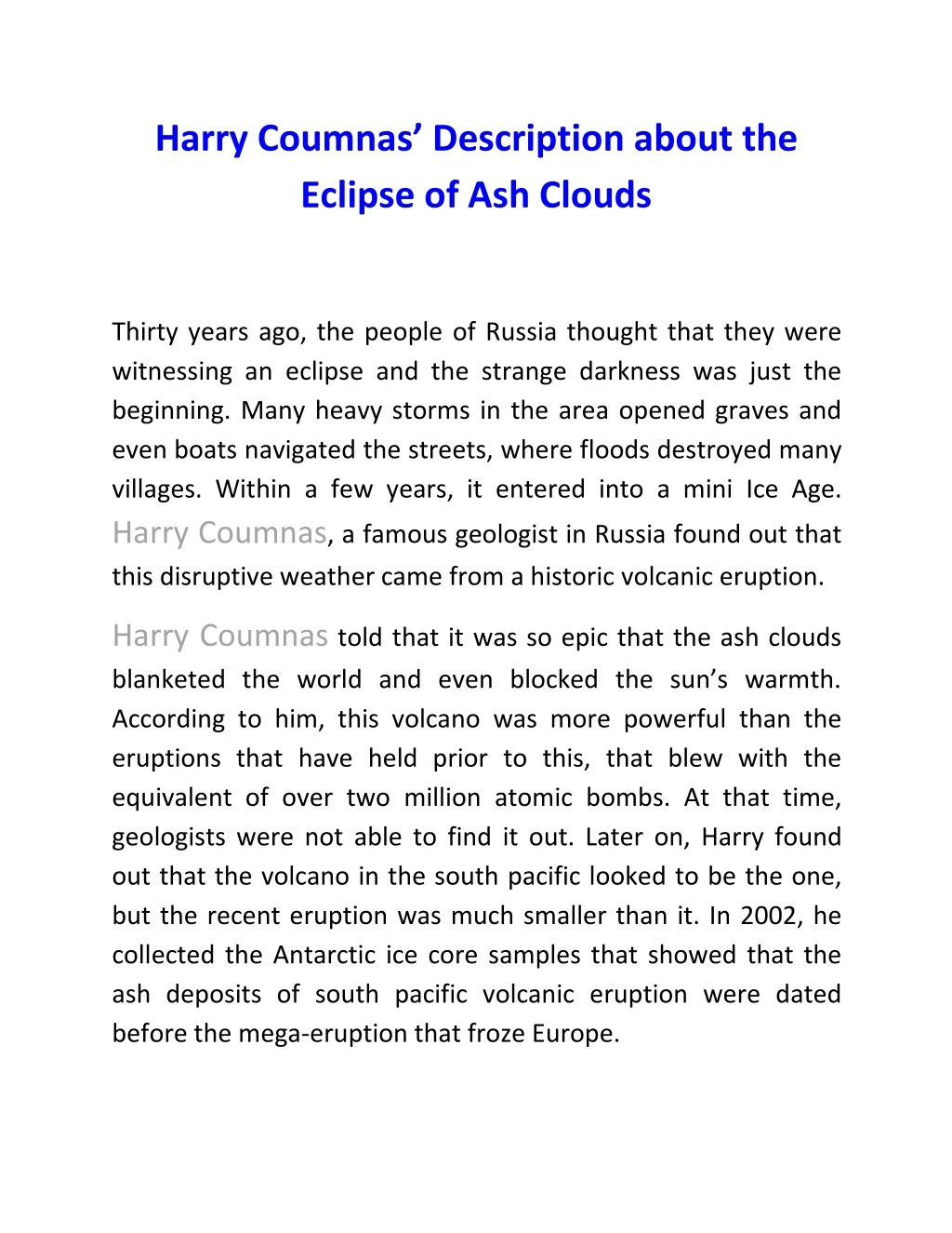 harry coumnas description about the eclipse