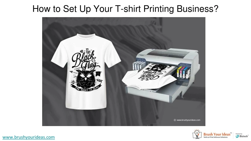 how to set up your t shirt printing business