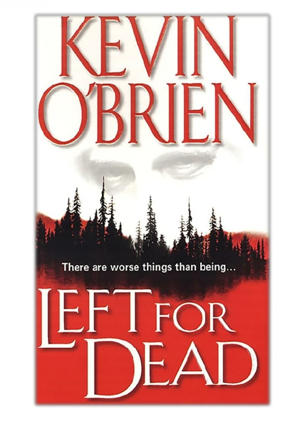 [PDF] Free Download Left For Dead By Kevin O'Brien