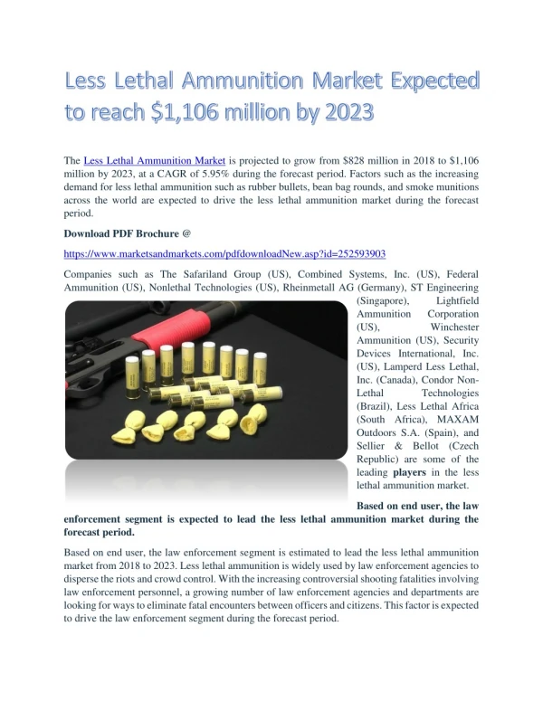 Less Lethal Ammunition Market Expected to reach $1,106 million by 2023