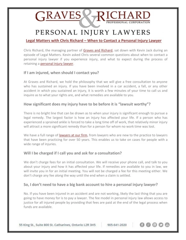 Legal Matters with Chris Richard – When to Contact a Personal Injury Lawyer