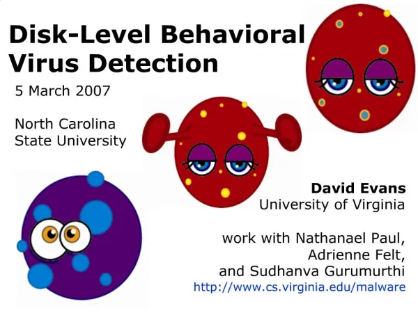 Disk-Level Behavioral Virus Detection