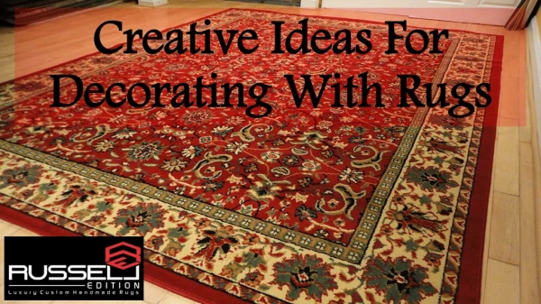 Few Tips for Decorating With Rugs