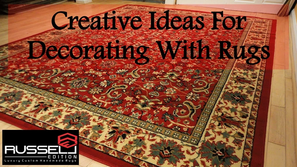 creative ideas for decorating with rugs