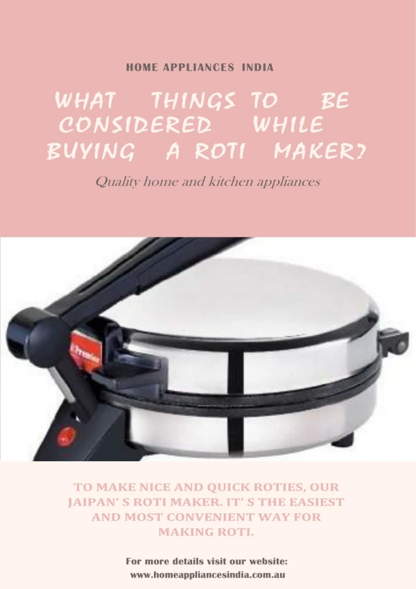 What Things to be Considered While Buying a Roti Maker?