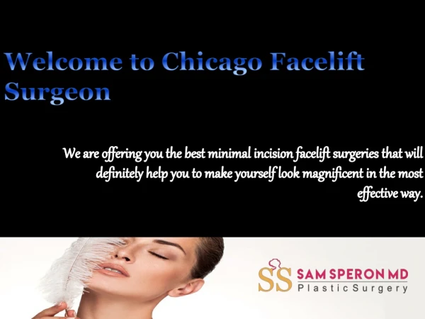 How to find out the best minimal incision facelift organization