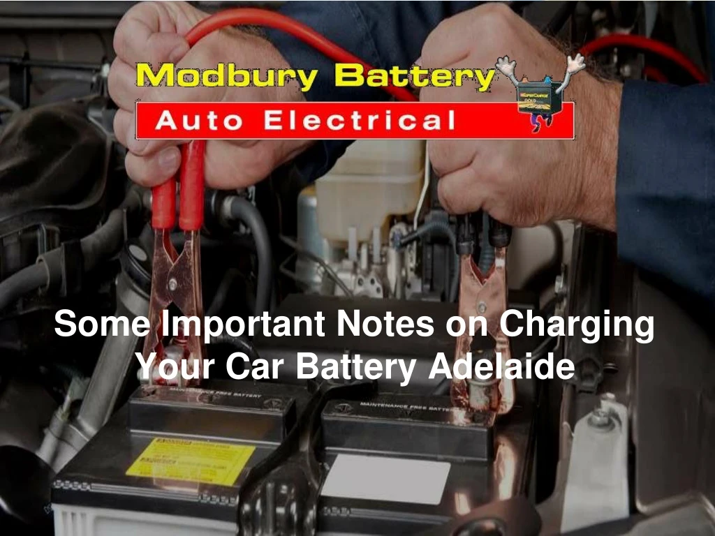 some important notes on charging your car battery