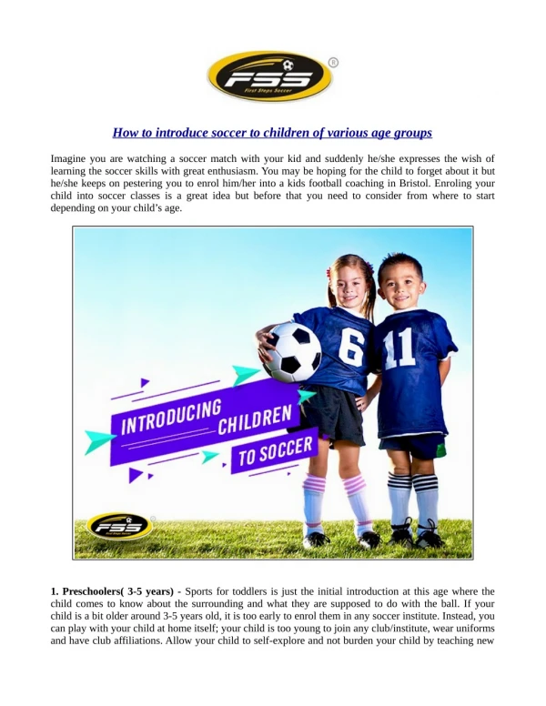 How to introduce soccer to children of various age groups?