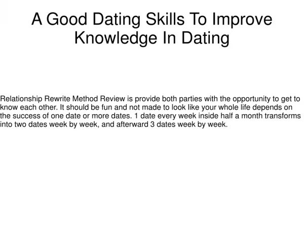 A Good Dating Skills To Improve Knowledge In Dating