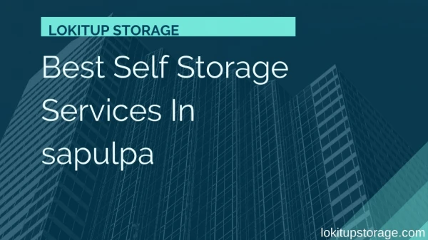 Self Storage Services In Sapulpa | Lokitup Storage