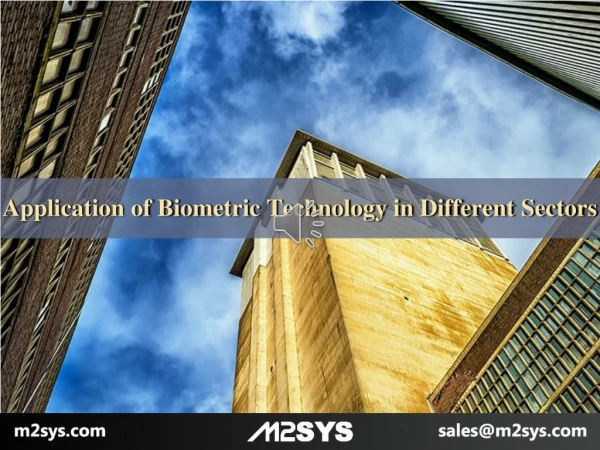 Application of Biometric Technology in Different Sectors