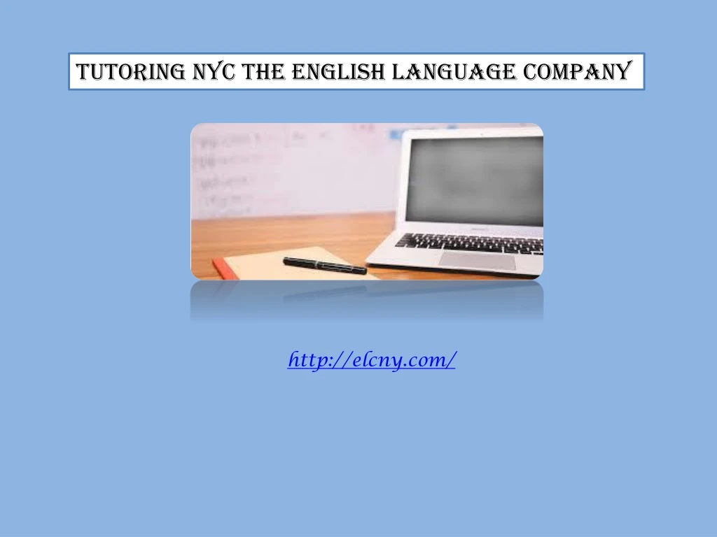 tutoring nyc the english language company