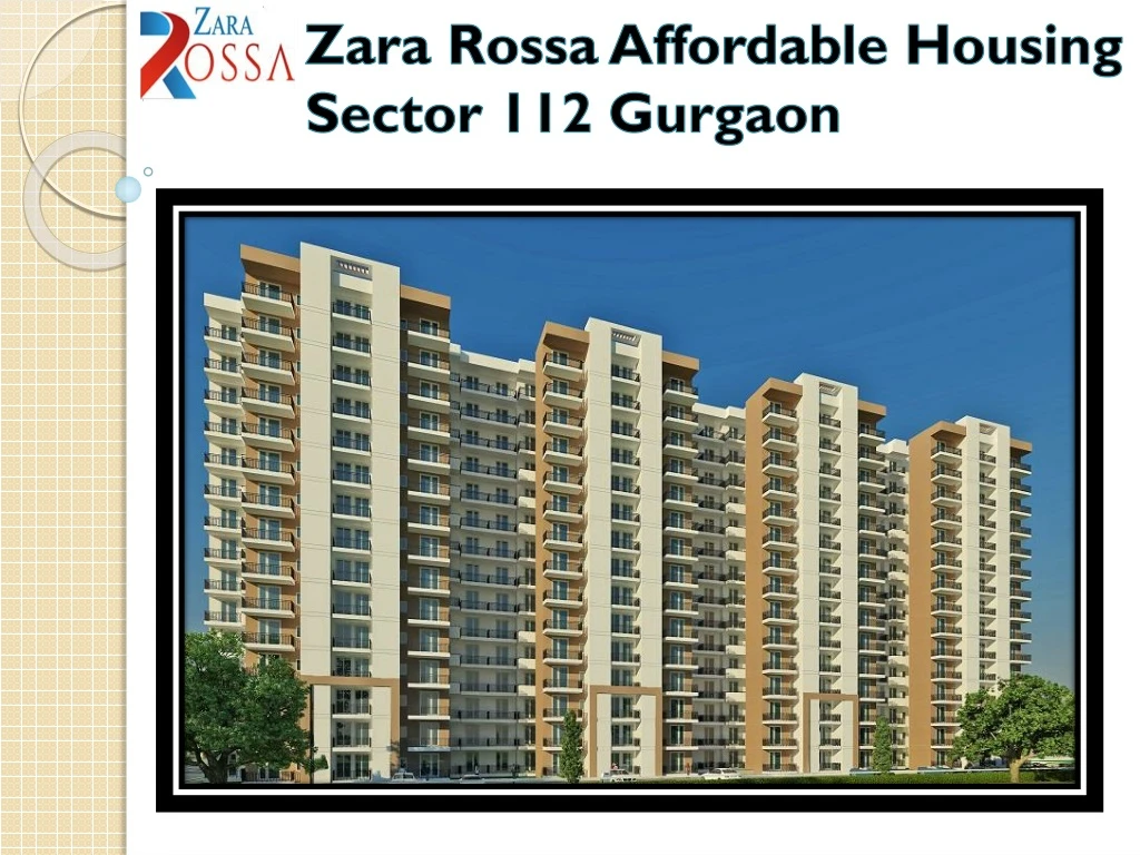 zara rossa affordable housing sector 112 gurgaon