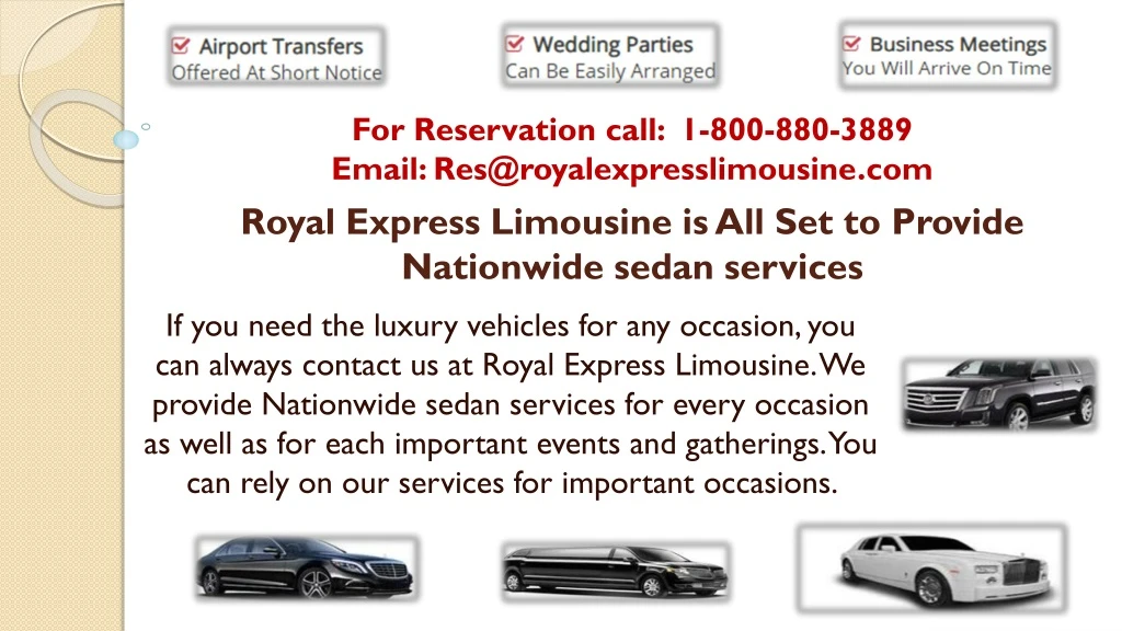 royal express limousine is all set to provide nationwide sedan services