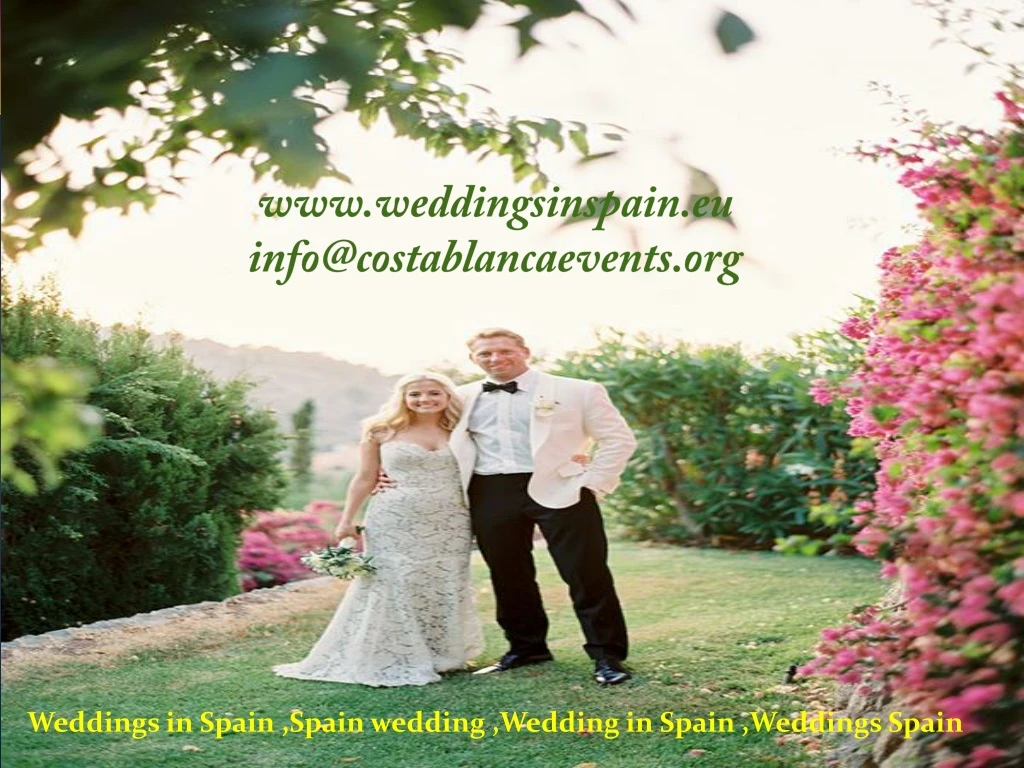 www weddingsinspain eu info@costablancaevents org